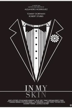 Постер к фильму In My Skin (2013)