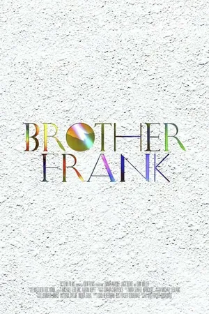 Постер к фильму Brother Frank (2014)