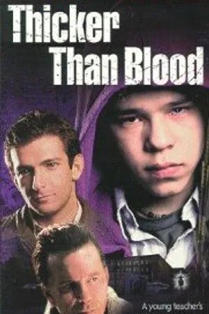 Постер к фильму Гуще, чем кровь (1998)