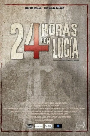 Постер к фильму 24 horas con Lucia (2013)