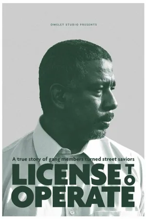 Постер к фильму License to Operate (2015)