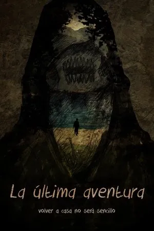 Постер к фильму La última aventura (2015)