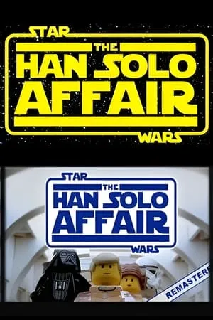 Постер к мультфильму Star Wars Episode V 1/2: The Han Solo Affair (2002)