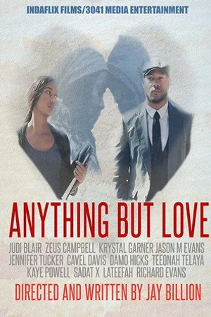 Постер к фильму Jay Billion's Anything But Love (2015)