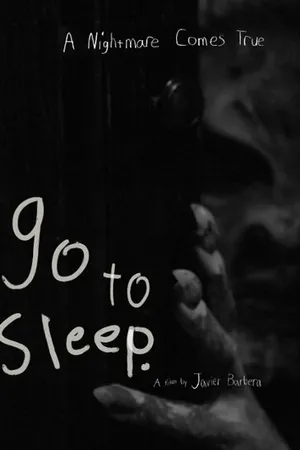 Постер к фильму Go to Sleep (2015)