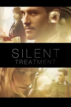Постер к фильму Silent Treatment (2013)