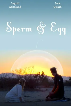 Постер к фильму Sperm and Egg (2014)