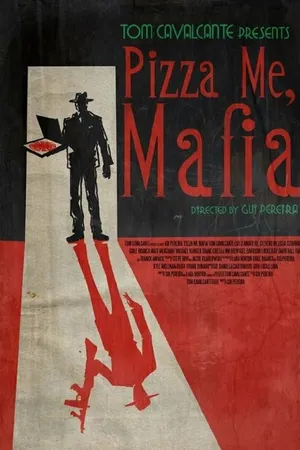 Постер к фильму Пиццы мне, Мафия (2013)