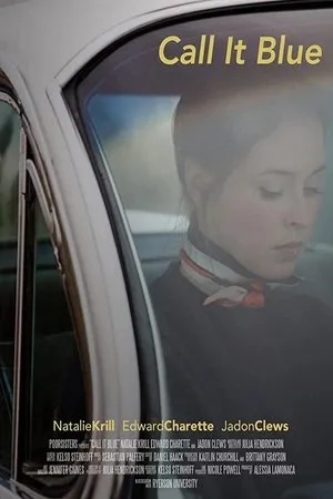 Постер к фильму Call It Blue (2014)