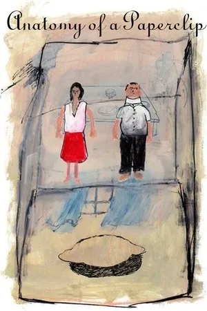 Постер к фильму Анатомия скрепки (2013)