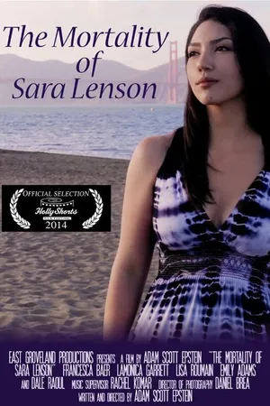 Постер к фильму The Mortality of Sara Lenson (2014)