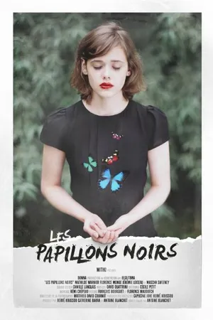 Постер к фильму Les papillons noirs (2014)