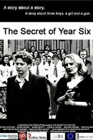 Постер к фильму The Secret of Year Six (2004)