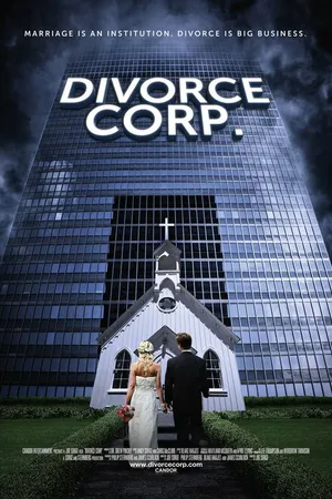 Постер к фильму Divorce Corp (2014)