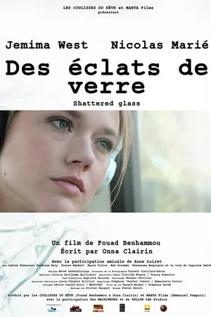 Постер к фильму Des éclats de verre (2014)