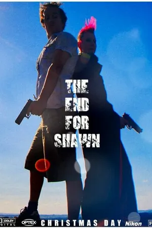 Постер к фильму The End for Shawn (2013)
