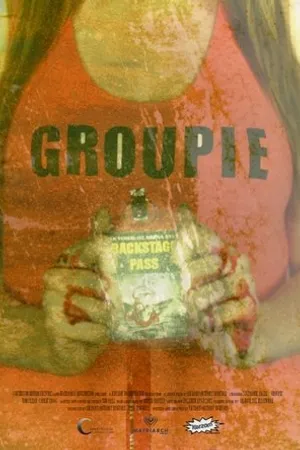 Постер к фильму Groupie (2013)