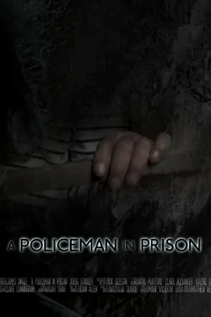 Постер к фильму A Policeman in Prison (2014)