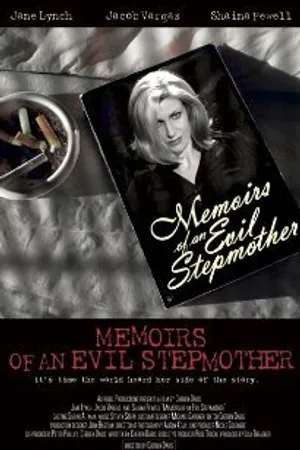 Постер к фильму Memoirs of an Evil Stepmother (2004)