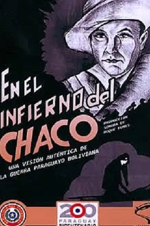 Постер к фильму Ад джунглей Чако (1932)