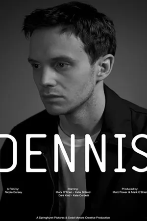 Постер к фильму Dennis (2015)