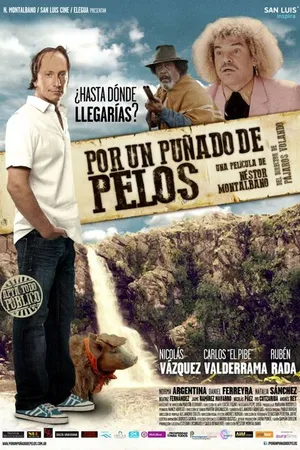 Постер к фильму Por un puñado de pelos (2014)
