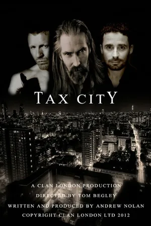 Постер к фильму Tax City (2013)