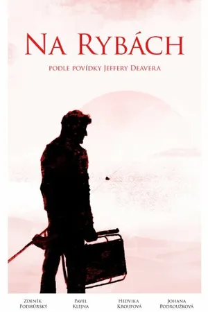 Постер к фильму Na rybách (2013)
