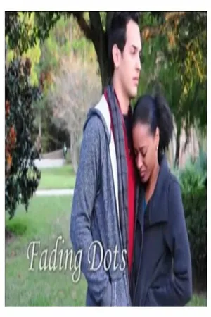 Постер к фильму Fading Dots (2013)