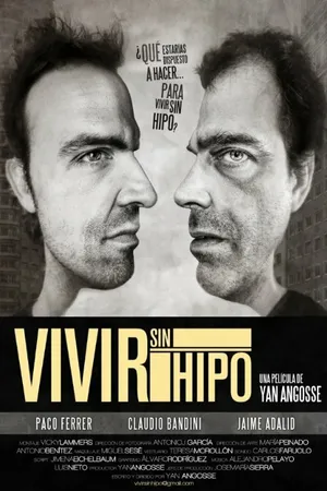 Постер к фильму Vivir sin hipo (2014)