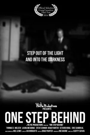 Постер к фильму One Step Behind (2014)