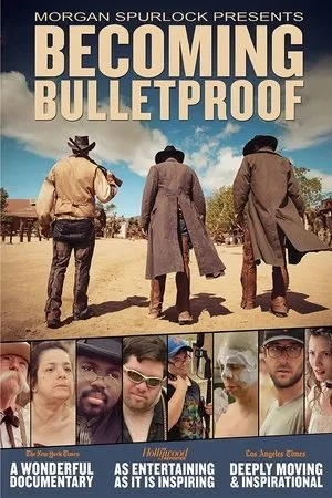 Постер к фильму Becoming Bulletproof (2014)