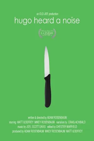 Постер к фильму Hugo Heard a Noise (2013)