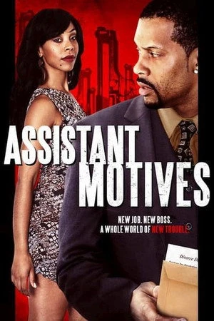 Постер к фильму Assistant Motives (2014)