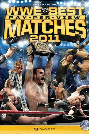 Постер к фильму Best Pay Per View Matches of 2011 (2011)