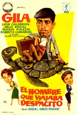 Постер к фильму El hombre que viajaba despacito (1957)