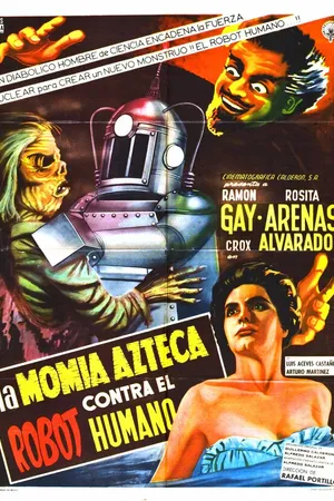 Постер к фильму Робот против мумии ацтеков (1958)