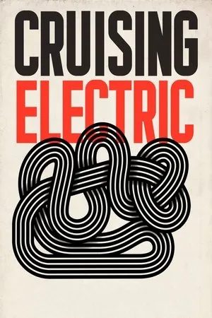 Постер к фильму Cruising Electric (2014)