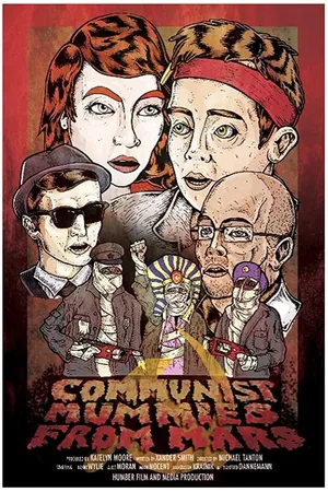 Постер к фильму Communist Mummies from Mars (2014)