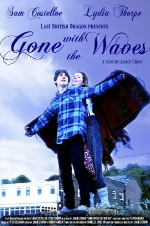 Постер к фильму Gone with the Waves (2013)
