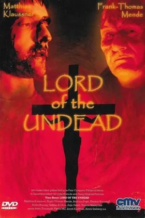 Постер к фильму Lord of the Undead (2004)