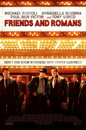 Постер к фильму Friends and Romans (2014)