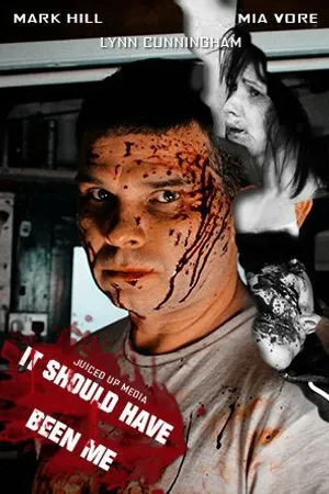 Постер к фильму It Should Have Been Me (2013)