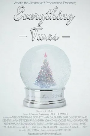 Постер к фильму Everything Twas (2013)