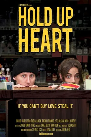 Постер к фильму Hold Up Heart (2014)