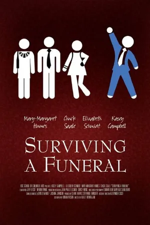 Постер к фильму Surviving a Funeral (2014)