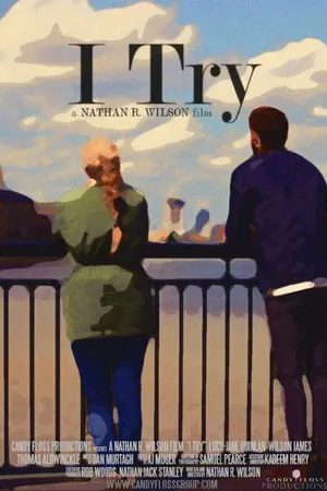 Постер к фильму I Try (2015)