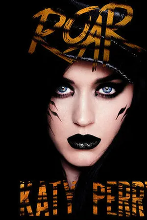 Постер к фильму Katy Perry: Roar (2013)