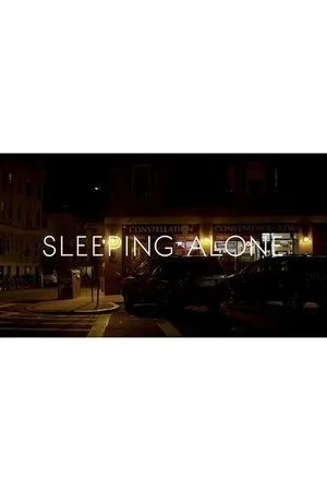 Постер к фильму Sleeping Alone (2014)