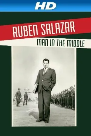 Постер к фильму Ruben Salazar: Man in the Middle (2014)